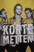Zaterdag 25 maart  20.15 uur: Jeroen's Clan met 'Korte Metten' (TRY OUT ) 
